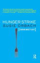 Book cover of: Hunger Strike. By: Susie Orbach