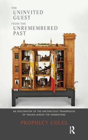 The Uninvited Guest from the Unremembered Past