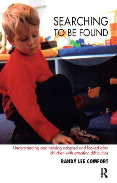 Book cover of: Searching to be Found. By: Randy Lee Comfort