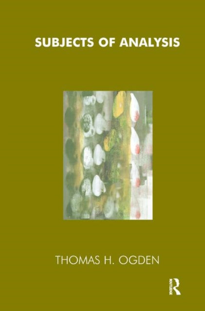 Book cover of: Subjects of Analysis