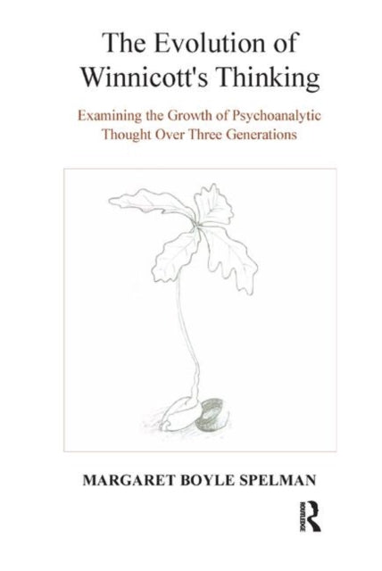 Book cover of: Evolution of Winnicott's Thinking. By: Margaret Boyle Spelman
