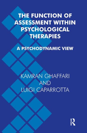 Function of Assessment Within Psychological Therapies