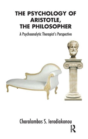 The Psychology of Aristotle, The Philosopher