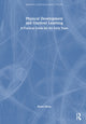 Book cover of: Physical Development and Outdoor Learning. By: Helen Bilton