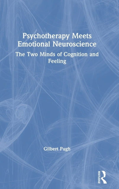 Psychotherapy Meets Emotional Neuroscience
