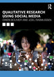 Book cover of: Qualitative Research Using Social Media. By: Gwen Bouvier