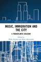 Book cover of: Music, Immigration and the City. By: Philip Kasinitz