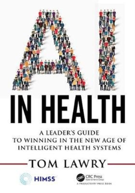 Book cover of: AI in Health. By: Tom Lawry