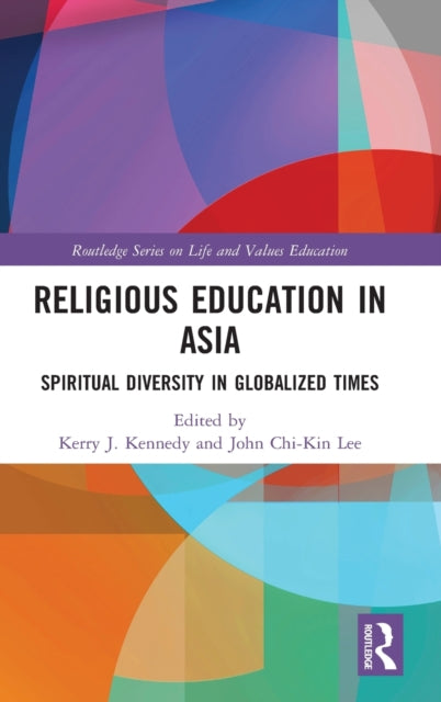 Book cover of: Religious Education in Asia. By: Kerry J. Kennedy
