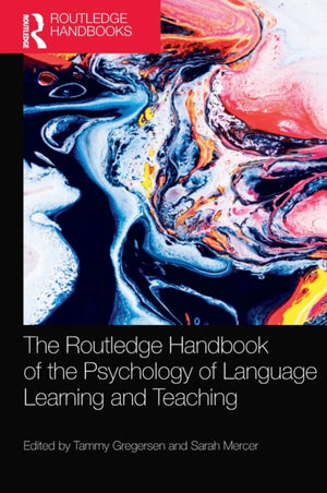Routledge Handbook of the Psychology of Language Learning and Teaching