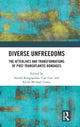 Book cover of: Diverse Unfreedoms. By: Sarada Balagopalan