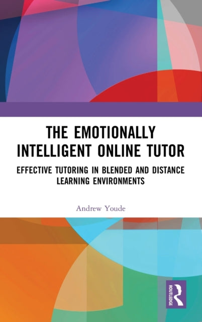 Book cover of: Emotionally Intelligent Online Tutor. By: Andrew Youde