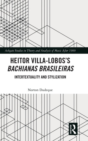 Heitor Villa-Lobos?s Bachianas Brasileiras