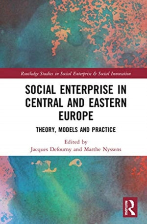 Social Enterprise in Central and Eastern Europe