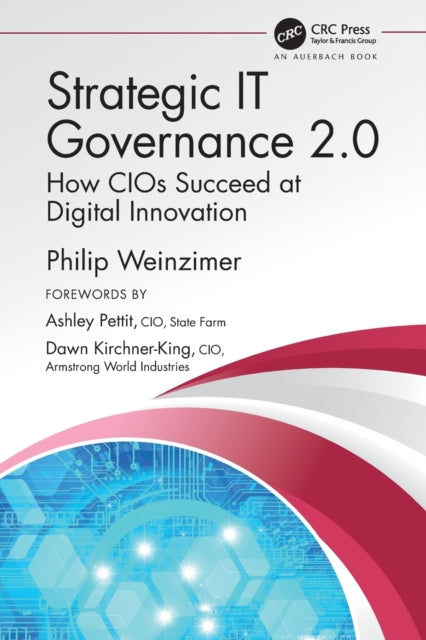 Book cover of: Strategic IT Governance 2.0. By: Philip Weinzimer
