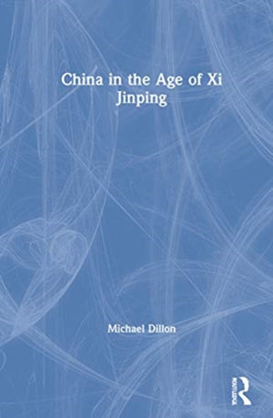 China in the Age of Xi Jinping