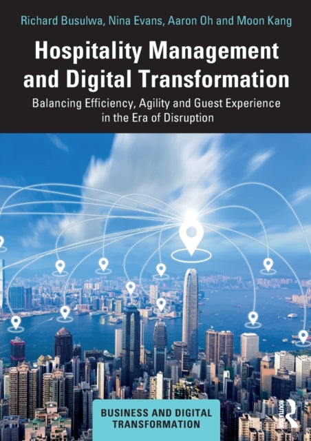 Book cover of: Hospitality Management and Digital Transformation. By: Richard Busulwa