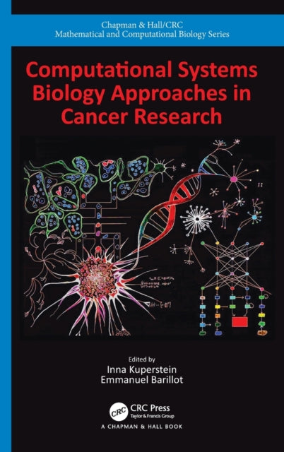 Book cover of: Computational Systems Biology Approaches in Cancer Research. By: Inna Kuperstein