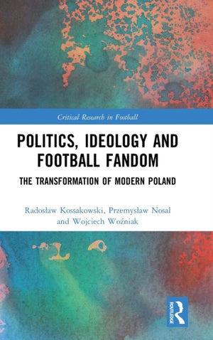 Politics, Ideology and Football Fandom