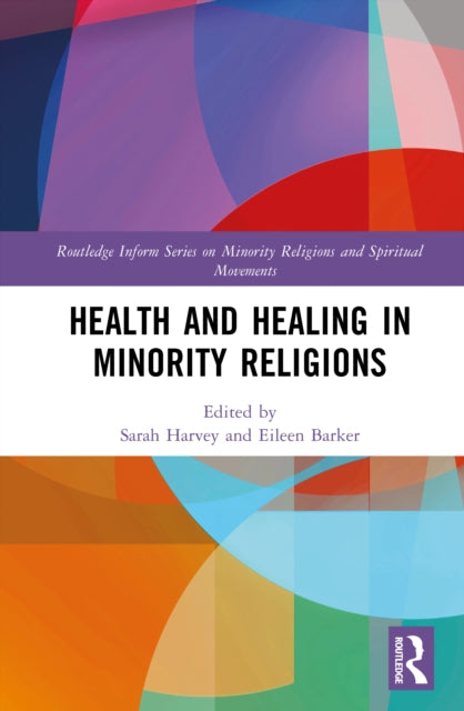 Book cover of: Health and Healing in Minority Religions