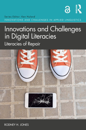 Innovations and Challenges in Digital Literacies