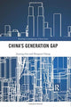 Book cover of: China's Generation Gap. By: Jiaming Sun