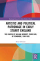 Book cover of: Artistic and Political Patronage in Early Stuart England. By: Brian O'Farrell