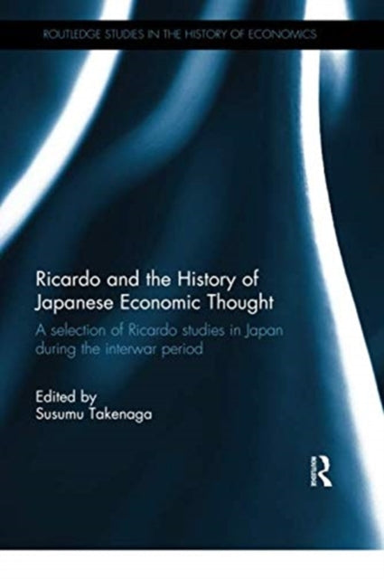 Ricardo and the History of Japanese Economic Thought