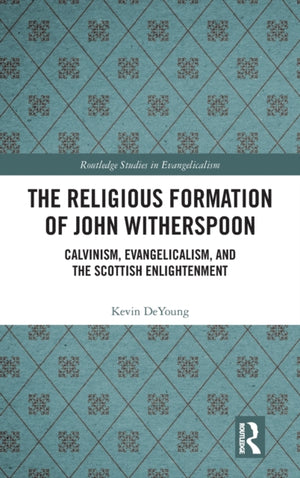 Religious Formation of John Witherspoon
