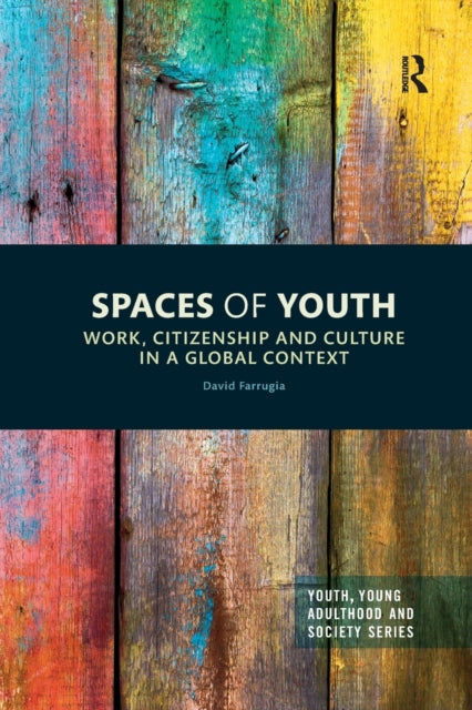 Book cover of: Spaces of Youth. By: David Farrugia