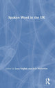 Book cover of: Spoken Word in the UK. By: Lucy English