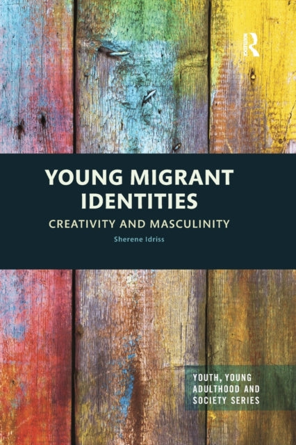 Book cover of: Young Migrant Identities. By: Sherene Idriss