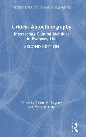 Critical Autoethnography