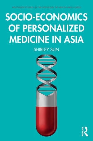 Socio-economics of Personalized Medicine in Asia
