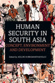 Book cover of: Human Security in South Asia. By: Adluri Subramanyam Raju
