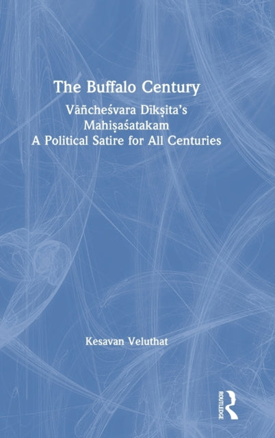 Book cover of: Buffalo Century. By: Vañchanatha