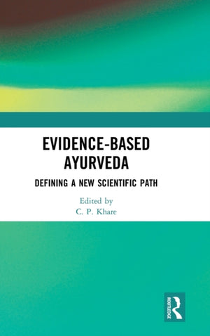 Evidence-based Ayurveda