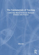 Book cover of: Fundamentals of Teaching. By: Mike Bell