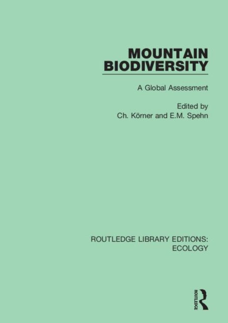 Book cover of: Mountain Biodiversity. By: Ch Korner