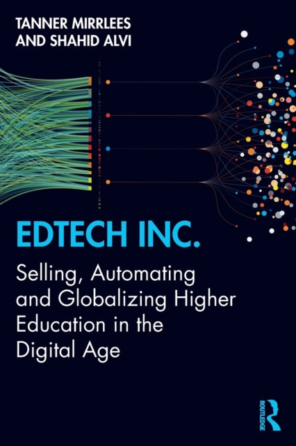 Book cover of: EdTech Inc.. By: Tanner Mirrlees