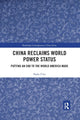 Book cover of: China Reclaims World Power Status. By: Paolo Urio
