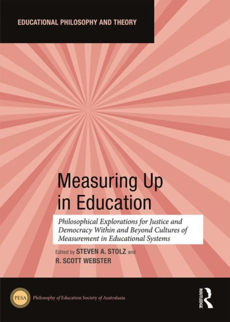 Book cover of: Measuring Up in Education. By: Steven A. Stolz