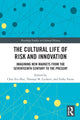 Book cover of: Cultural Life of Risk and Innovation. By: Chia Yin Hsu