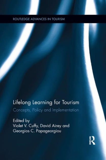 Book cover of: Lifelong Learning for Tourism. By: Violet V. Cuffy