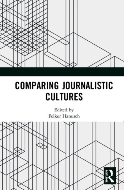 Comparing Journalistic Cultures