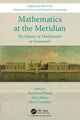 Book cover of: Mathematics at the Meridian. By: Raymond Flood