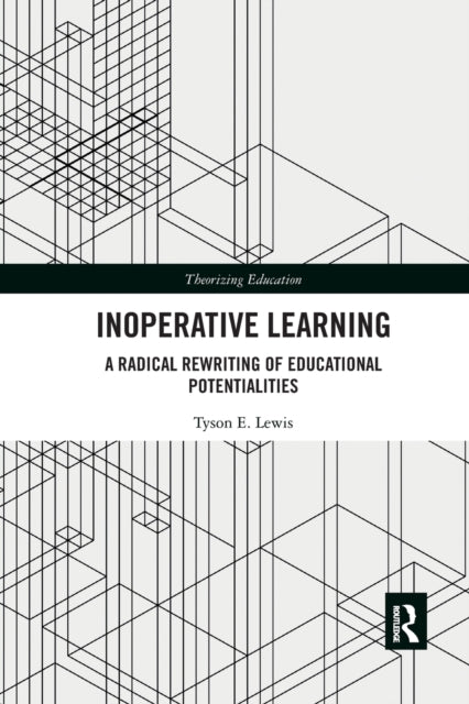 Inoperative Learning