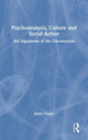 Book cover of: Psychoanalysis, Culture and Social Action. By: Dieter Flader