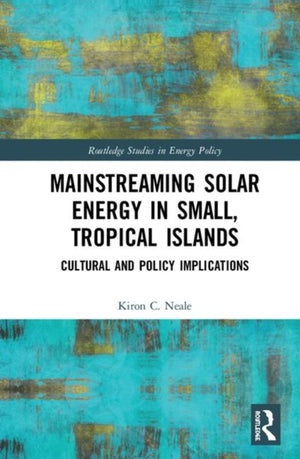 Mainstreaming Solar Energy in Small, Tropical Islands