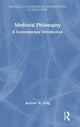 Book cover of: Medieval Philosophy. By: Andrew W. Arlig